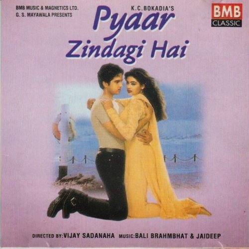 Pyaar Zindagi Hai