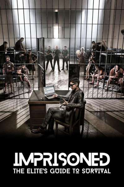 Imprisoned: Survival Guide for Rich and Prodigal