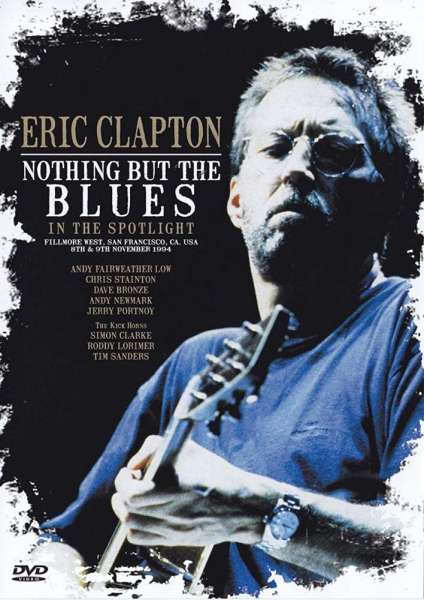 Eric Clapton - Nothing But the Blues