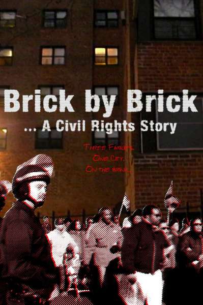 Brick by Brick: A Civil Rights Story