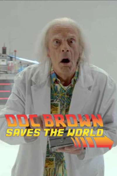 Doc Brown Saves the World