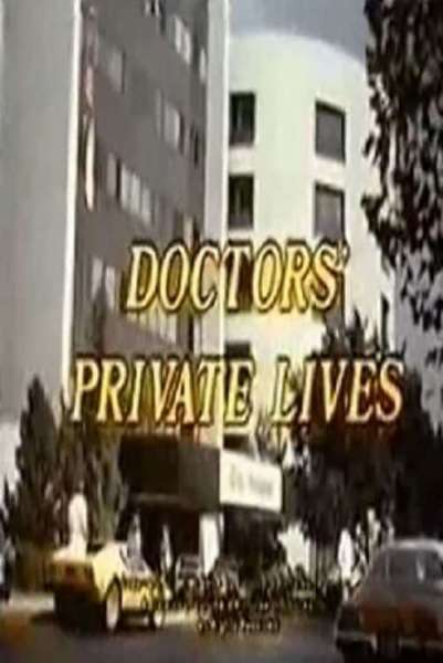 Doctors' Private Lives