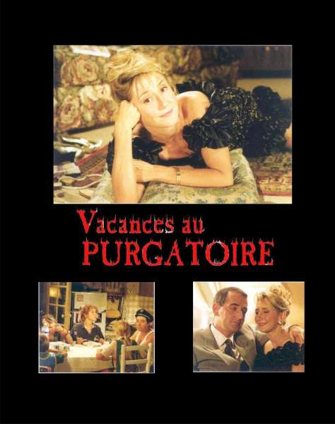 Vacances au purgatoire