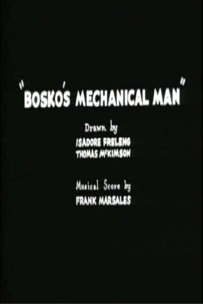 Bosko's Mechanical Man