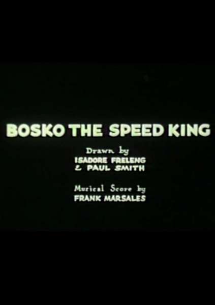 Bosko the Speed King