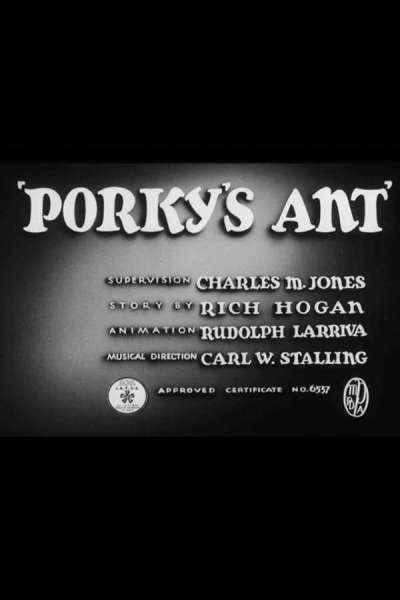 Porky's Ant