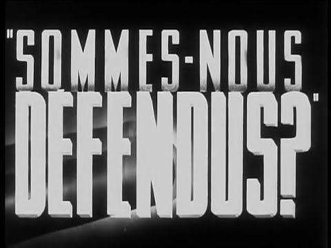 Sommes-nous défendus?