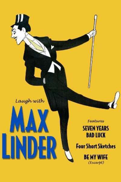 Laugh with Max Linder