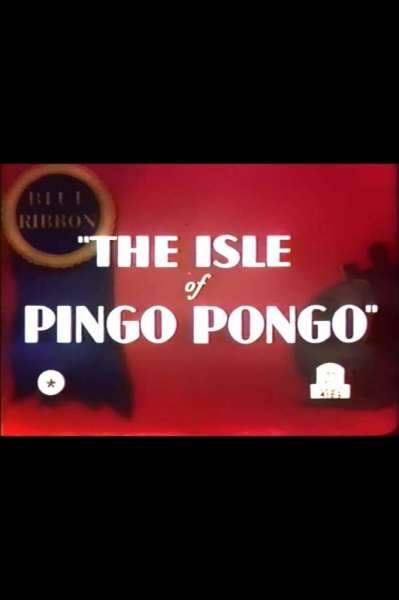 The Isle of Pingo Pongo