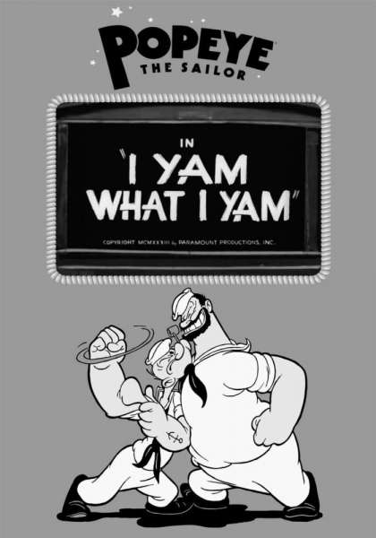 I Yam What I Yam