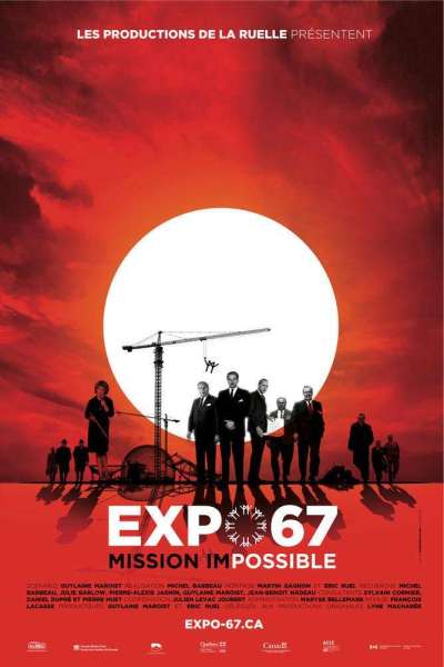 EXPO 67 Mission Impossible