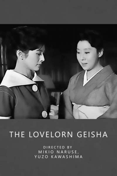 The Lovelorn Geisha