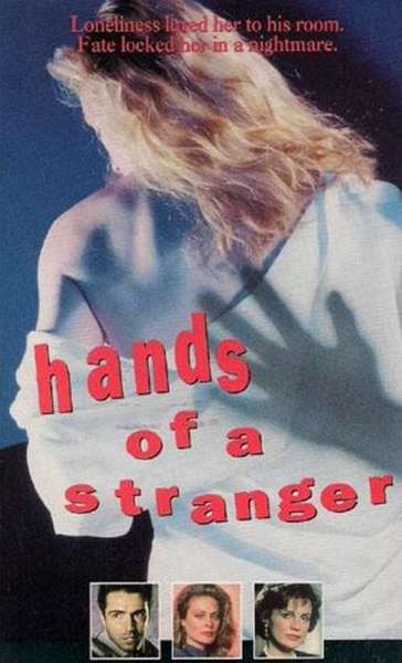 Hands of a Stranger