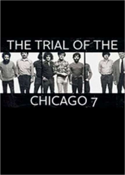 The Trial of the Chicago 7