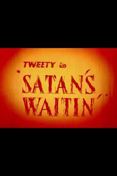 Satan's Waitin'