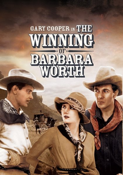 The Winning of Barbara Worth