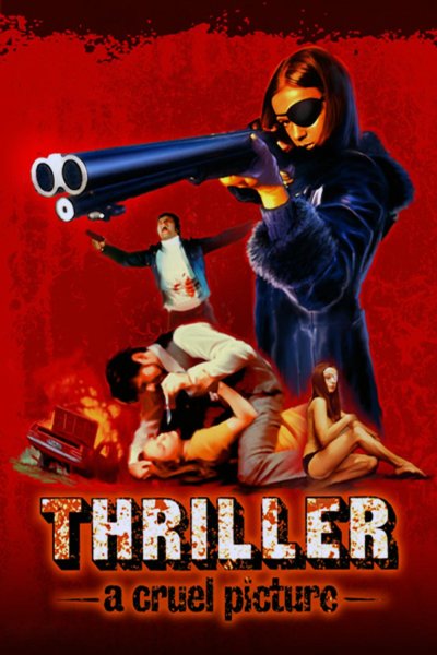 Thriller: A Cruel Picture