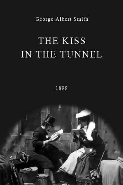 The Kiss in the Tunnel