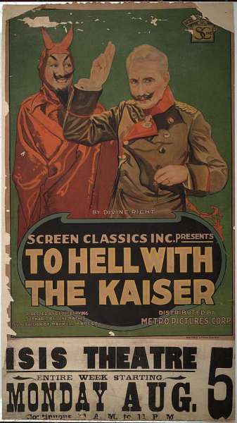 To Hell with the Kaiser!