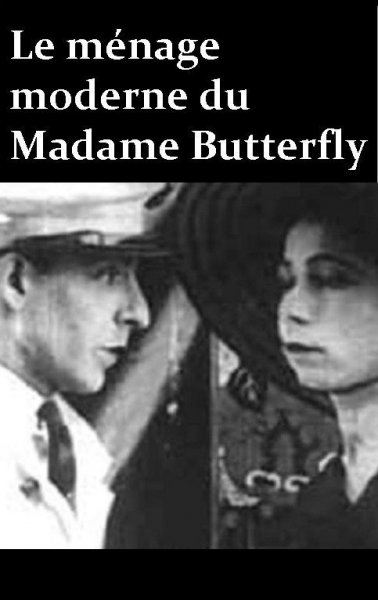 The Modern Household of Madame Butterfly