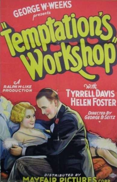 Temptation's Workshop