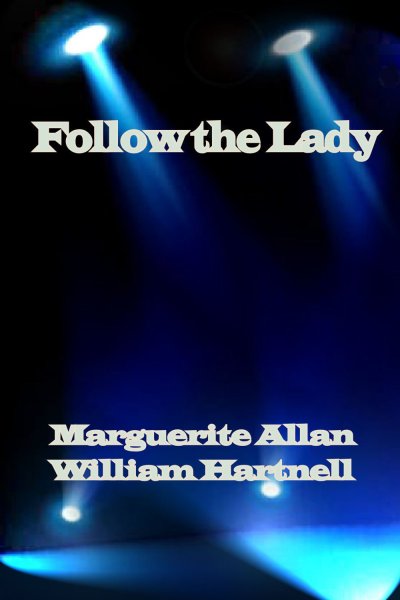 Follow the Lady