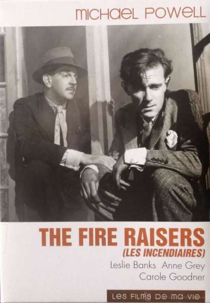 The Fire Raisers