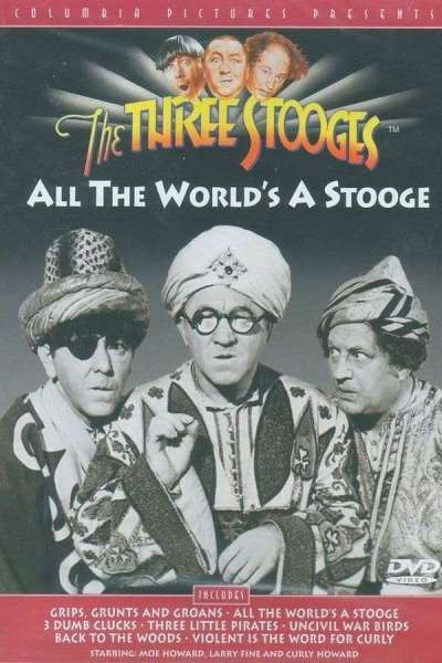 All the World's a Stooge