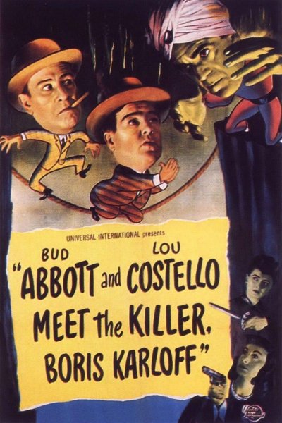 Bud Abbott and Lou Costello Meet the Killer, Boris Karloff