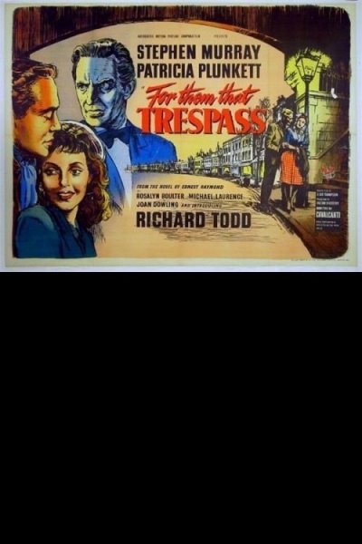 For Them That Trespass