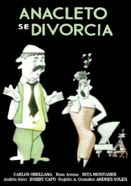 Anacleto Gets Divorced