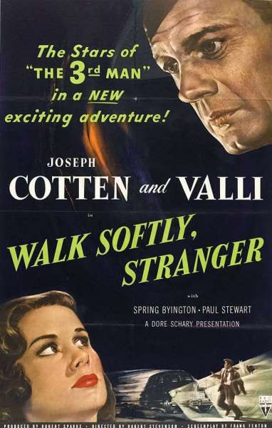 Walk Softly, Stranger