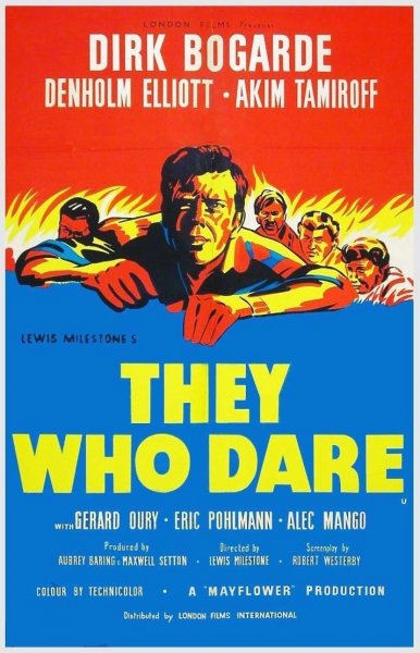 They Who Dare