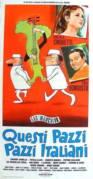 Questi pazzi, pazzi italiani