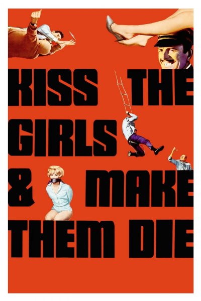 Kiss the Girls and Make Them Die