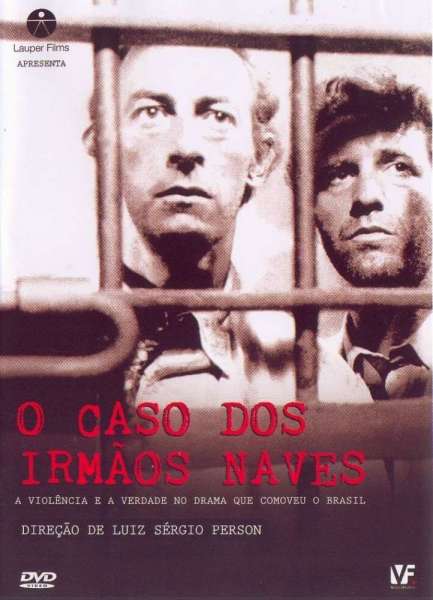 The Case of the Naves Brothers