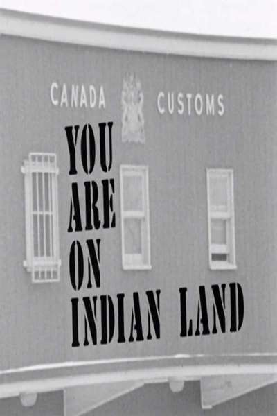 You Are on Indian Land