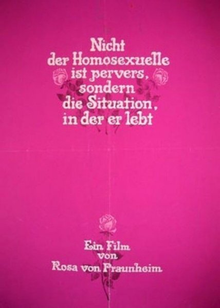 It Is Not the Homosexual Who Is Perverse, But the Society in Which He Lives