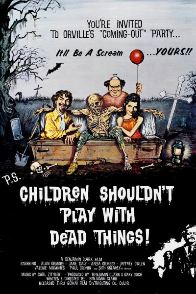 Children Shouldn't Play with Dead Things