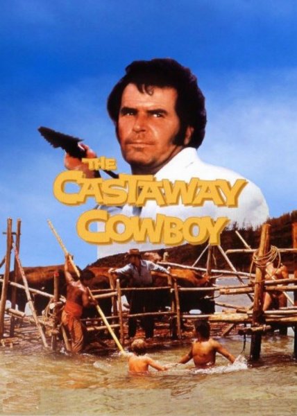 The Castaway Cowboy