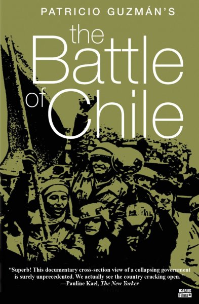 The Battle of Chile: Part I