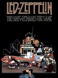 Led Zeppelin - The Song Remains the Same