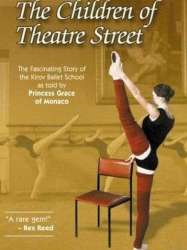 The Children of Theatre Street