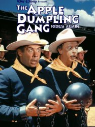 The Apple Dumpling Gang Rides Again