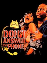 Don't Answer the Phone!