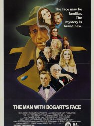 The Man with Bogart's Face