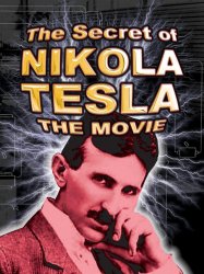 The Secret Life of Nikola Tesla