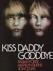 Kiss Daddy Goodbye