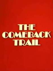 The Comeback Trail