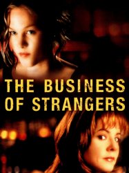 The Business of Strangers